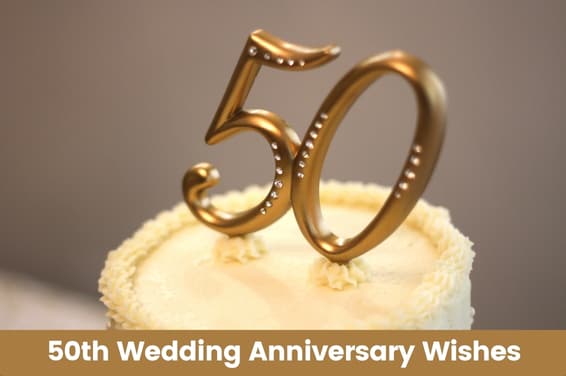 Celebrating Half a Century of Love: The Golden Jubilee - 50th Wedding Anniversary Wishes
