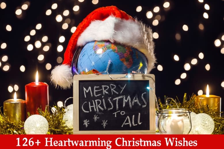 126+ Heartwarming Christmas Wishes