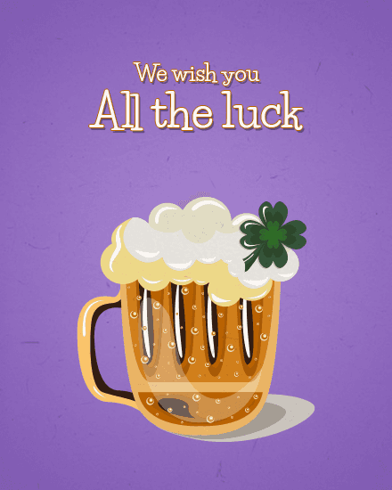 all the luck