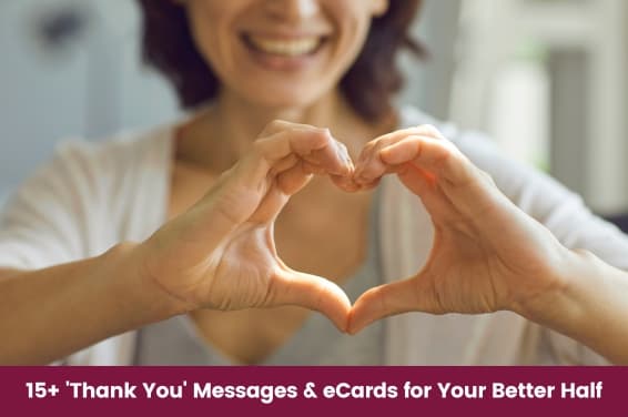 15+ 'Thank You' Messages & eCards for Your Better Half