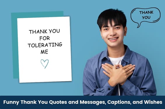 Funny Thank You Quotes, Messages, Captions, and Wishes