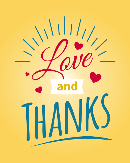 Love And Thanks Love And Thanks